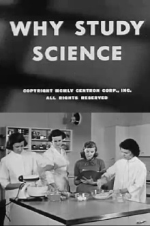 Why Study Science? Trailer