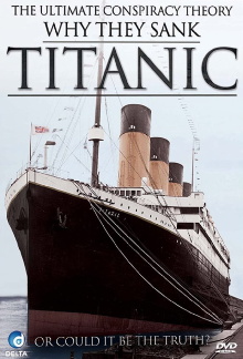 Why They Sank Titanic Trailer
