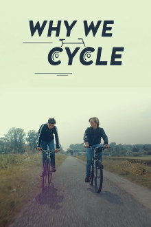 Why We Cycle Trailer