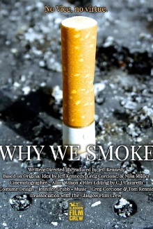 Why We Smoke Trailer