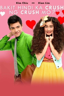 Why Your Crush Doesn't Have a Crush on You? Trailer