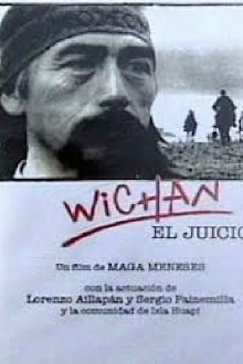 Wichan. El juicio Trailer