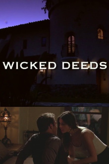 Wicked Deeds Trailer
