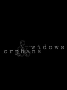 Widows & Orphans Trailer
