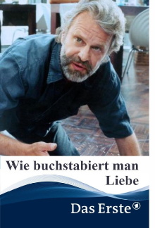 Wie buchstabiert man Liebe? Trailer