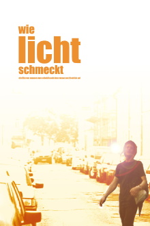 Wie Licht schmeckt Trailer
