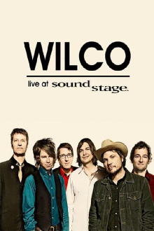 Wilco: Live at Soundstage Trailer