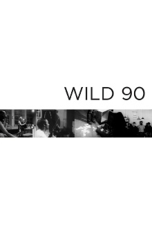 Wild 90 Trailer