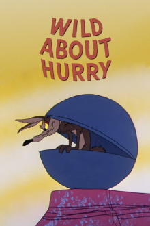 Wild About Hurry Trailer
