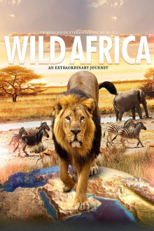 Wild Africa 3D: An Extraordinary Journey Trailer
