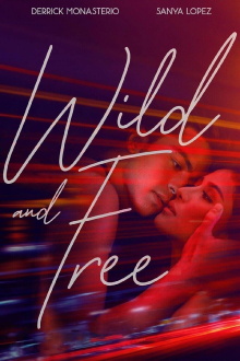 Wild and Free Trailer