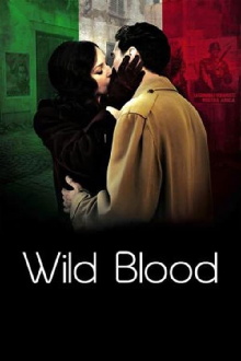 Wild Blood Trailer