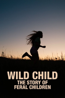 Wild Child: The Story of Feral Children Trailer