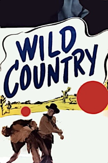 Wild Country Trailer