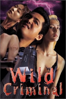 Wild Criminal Trailer