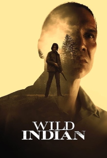 Wild Indian Trailer