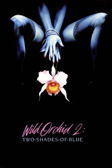 Wild Orchid II: Two Shades of Blue Trailer