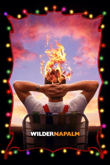Wilder Napalm Trailer