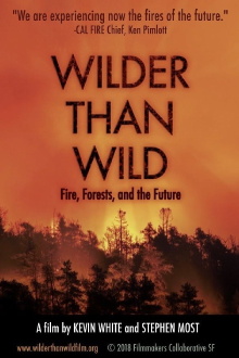 Wilder than Wild: Fire, Forests, and the Future Trailer