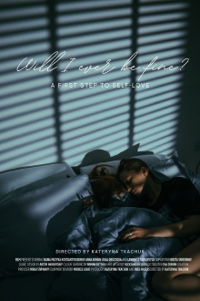 Will I Ever Be Fine? Trailer