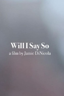 Will I Say So? Trailer