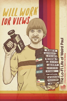 Will Work for Views: The Lo-Fi Life of Weird Paul Trailer