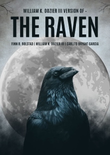 William K. Dozier III’s Version of –The Raven Trailer
