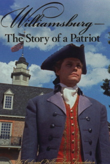 Williamsburg: The Story of a Patriot Trailer