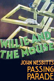 Willie and the Mouse Trailer
