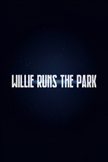 Willie Runs the Park Trailer