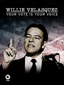 Willie Velasquez: Your Vote is Your Choice Trailer