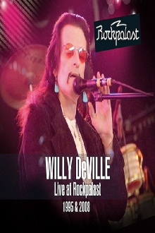 Willy DeVille: Live at Rockpalast (1995 & 2008) Trailer