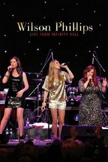 Wilson Phillips: Live from Infinity Hall Trailer