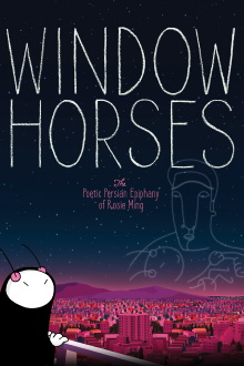 Window Horses: The Poetic Persian Epiphany of Rosie Ming Trailer
