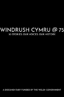 Windrush Cymru @ 75 Trailer