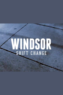 Windsor: Shift Change Trailer
