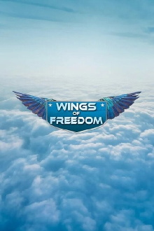 Wings of Freedom Trailer