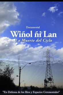 Wiñol ñi Lan: La Muerte del Ciclo Trailer