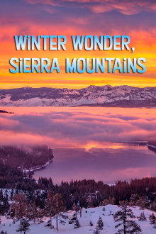 Winter Wonder, Sierra Mountains Trailer