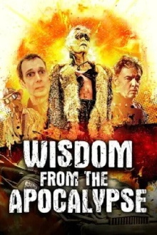 Wisdom From the Apocalypse Trailer