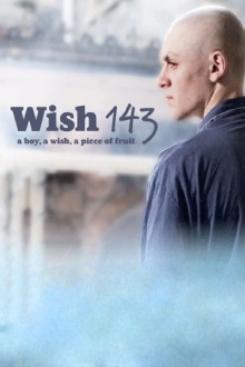 Wish 143 Trailer