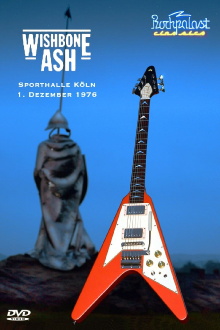 Wishbone Ash: Live At Rockpalast 1976 Trailer