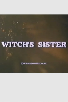 Witch's Sister Trailer