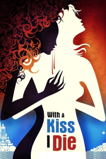 With A Kiss I Die Trailer