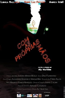 With My Own Hands Trailer