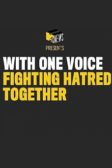 With One Voice Fighting Hatred Together Trailer