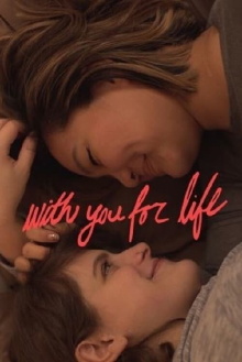 With You for Life Trailer