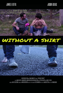 Without A Shirt Trailer