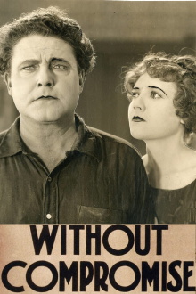 Without Compromise Trailer