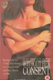 Without Her Consent Trailer